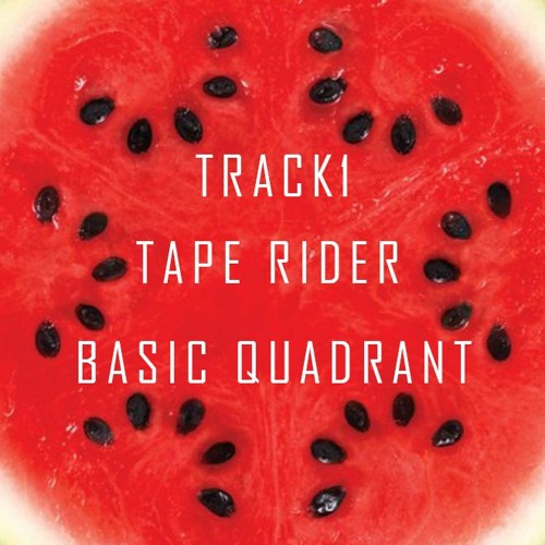 Tape Rider - track 1 (basic quadrant)