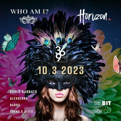 Who Am I? x Horizon 10.3 - Alexserra Live