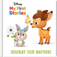 [Free] EBOOK ☑️ Disney My First Disney Stories - Horray for Nature! with Bambi and Th