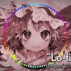 [Touhou Lo-fi] Lo-fi Lo-li (U.N.Owen was Her?)