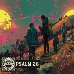 My Strength and My Shield – A Psalm 28 Lofi Meditation
