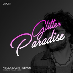 Keep On (Stefano Amalfi Edit)