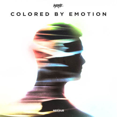 Mirage - Colored By Emotion