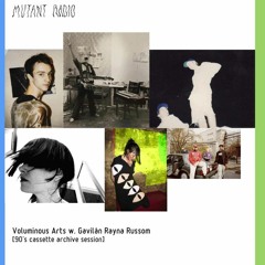 Voluminous Arts w. Gavilán Rayna Russom [29.04.2021]