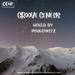 ODH-RADIO Resident DJ Pinkowitz (Groove Genesis episode 1)