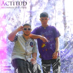 Melendezzz Ft Deyrell - Actitud