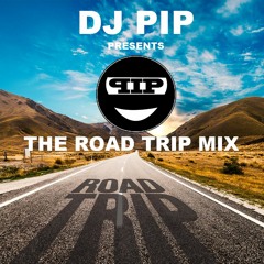 ROAD TRIP MIX - DJ MISTAPISTA