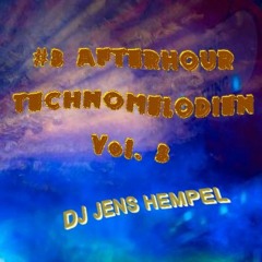 #3 AFTERHOUR TECHNOMELODIEN 2k23 By DJ JENS HEMPEL