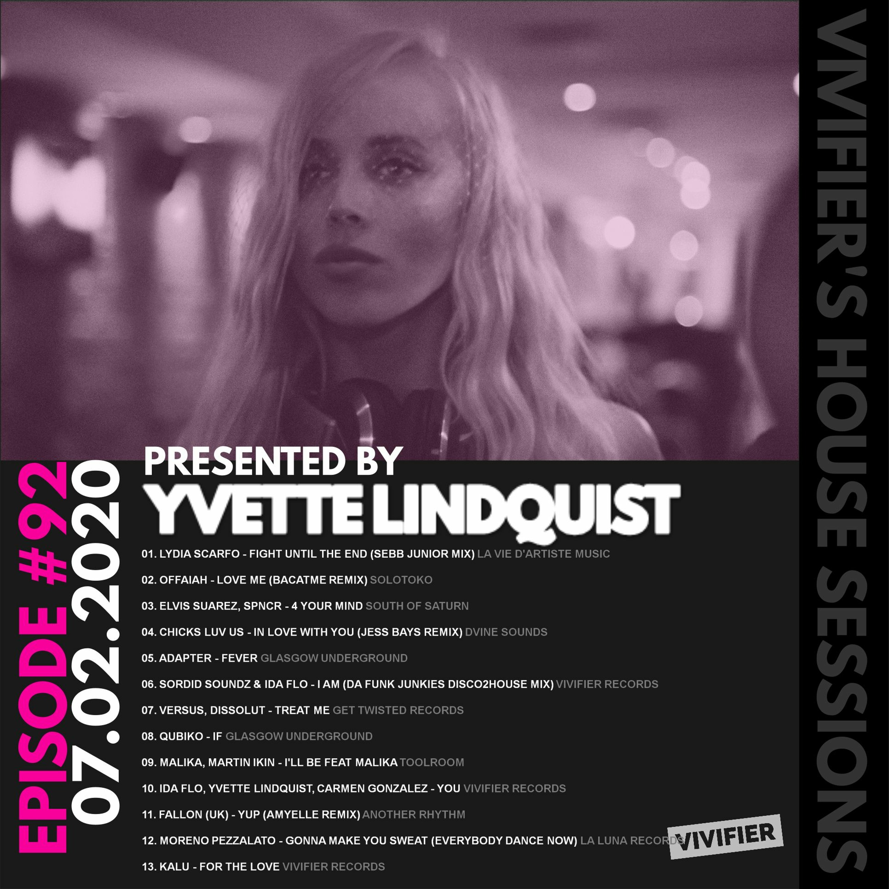 Vivifier's House Sessions [Episode #92] Presented by Yvette Lindquist 07.02.20 episode artwork