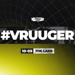 #VRUUGER at The Lake 09-23