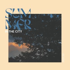Summer In The City #6