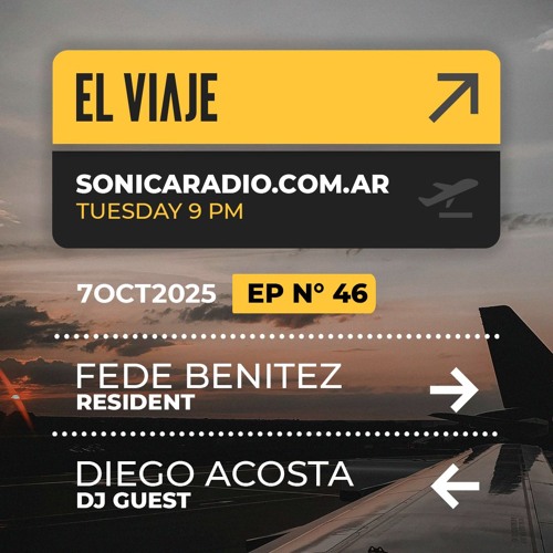 El Viaje EP046 - Resident: Fede Benitez | Guestmix: Diego Acosta (UY)