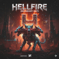 HELLFIRE (behindart Edit)