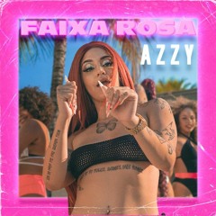 AZZY - FAIXA ROSA vs CHINA & CHILE = ( DJ RICARDINHO DA CHINA & DJ RD DO MARTINS )
