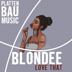 Love That (Extended Mix)