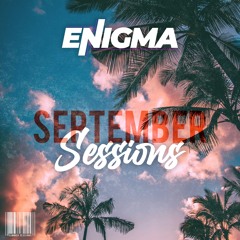SEPTEMBER SESSIONS