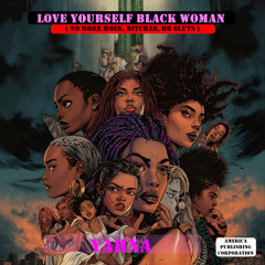 Love yourself black woman