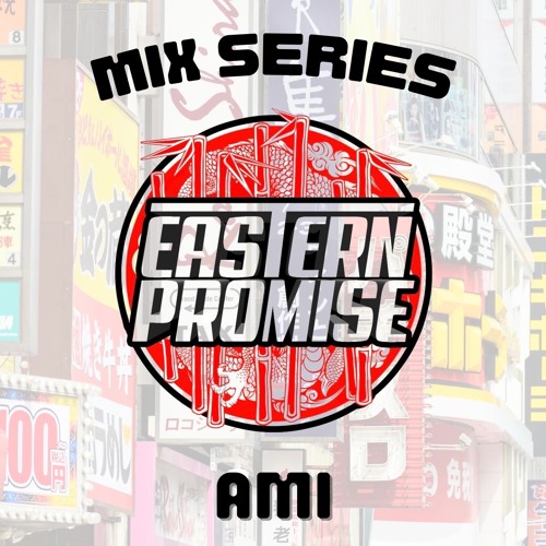 Eastern Promise Guestmix - AMI