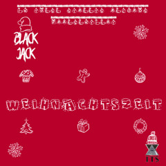 Black Jack - Weihnachtszeit /Single) (Prod. Black Jack)