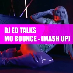 Ed Talks Mash Up - Mo Bounce