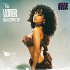 Tyla - Water (Marcel Serrano Edit) 🌊 [FREE]