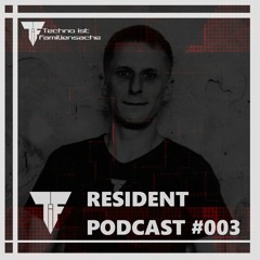 TiF Resident Podcast #003 - MARIO MERKUR (House Set)