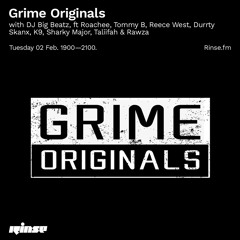 Grime Originals - 02 February 2021