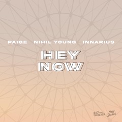 Hey Now