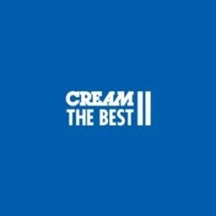 CREAM - Kissing Pt.2