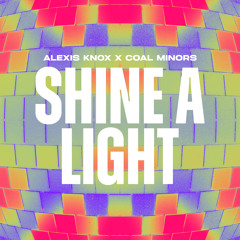 Shine A Light
