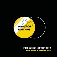 Post Malone - Motley Crew (Yungness & Jaminn Edit) FREE DOWNLOAD