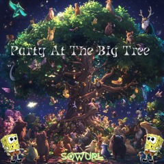 Party At The Big Tree