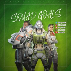 Squad Goals | Ocante ft. Gibraltar & Loba (Apex Legends)