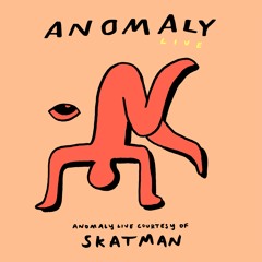 Anomaly Live Courtesy of Skatman At Sisyphos, Berlin 02.07.2022