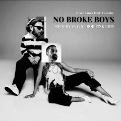 NO BROKE BOYS (RICO RYAN (US), ROB F!NK CLUB EDIT)