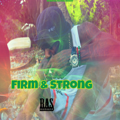 Firm & Strong (Redda Fella Mix)