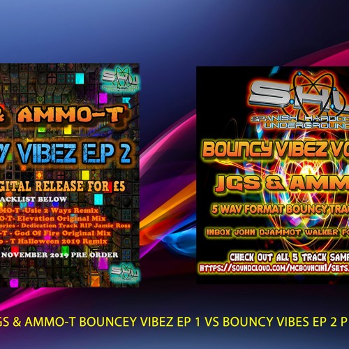 DJ AMMO - T BOUNCY VIBEZ EP 1 VS BOUNCY VIBEZ EP 2