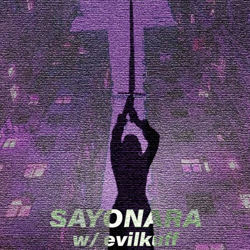 shinpi. x evilkuff - sayonara