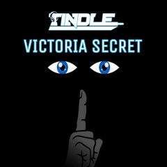 Tindle - Victoria Secret (clip)