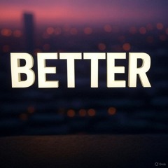 I Will Get Better