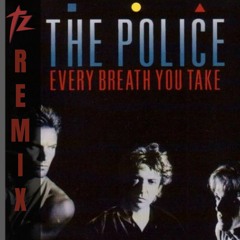 The Police - Every Breath You Take (TWSTD ZOO Remix)