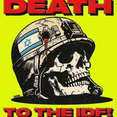 Death,Death to the IDF 8