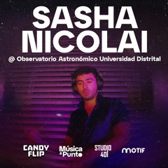 Sasha Nicolai Tech House DJ Set @ Observatorio Astronómico UD, Bogotá, Colombia