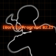[Work In Progress #2.1] Underswap - REANIMATION (By DropLikeAnECake and AbsoluteZero)