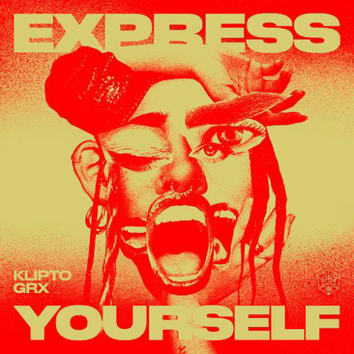 Klipto & GRX - Express Yourself