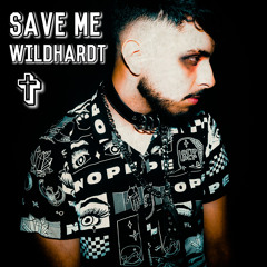 Wildhardt x Save Me