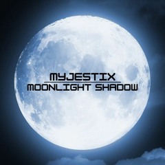 Myjestix - Moonlight Shadow