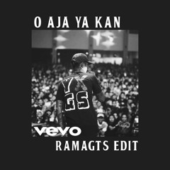 O Aja Ya Kan (VIP MODE) RAMAGTS EDIT