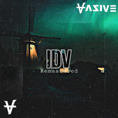 VAZIVE - IDV (Remastered)