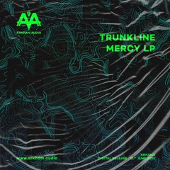 Trunkline - Mercy lp